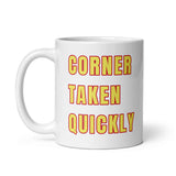 Corner taken quickly.. Muki